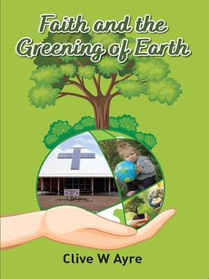 cover image of Faith and the Greening of Earth